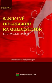 Sanikanê Dîyarbekirî ra Guldesteyêk.jpg